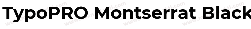 TypoPRO Montserrat Black 语言英文字体转换